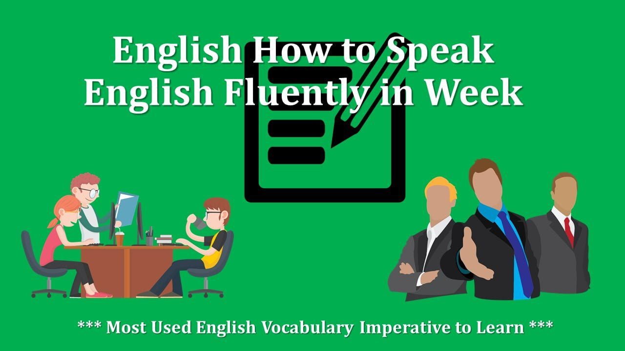 Most Used English Vocabulary Imperative to Learn