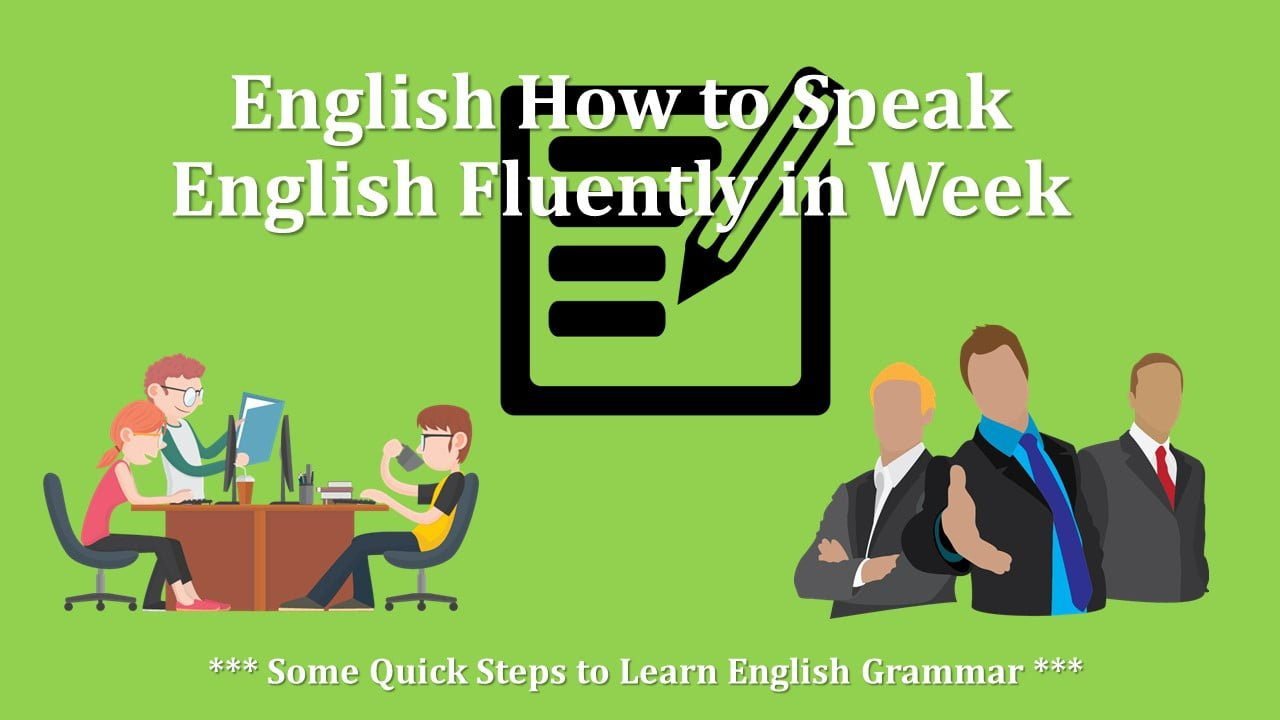 Some Quick Steps To Learn English Grammar Ilearnlot