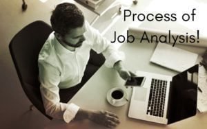 Explain the Process of Job Analysis - ilearnlot