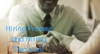 Hiring Process and Hiring Decision: Meaning, Definition with Nature of Hiring!