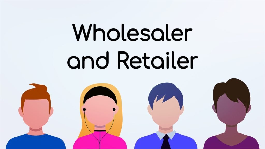 What is the Difference between Wholesaler and Retailer