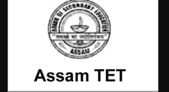 Must To Do Things For Assam TET Exam