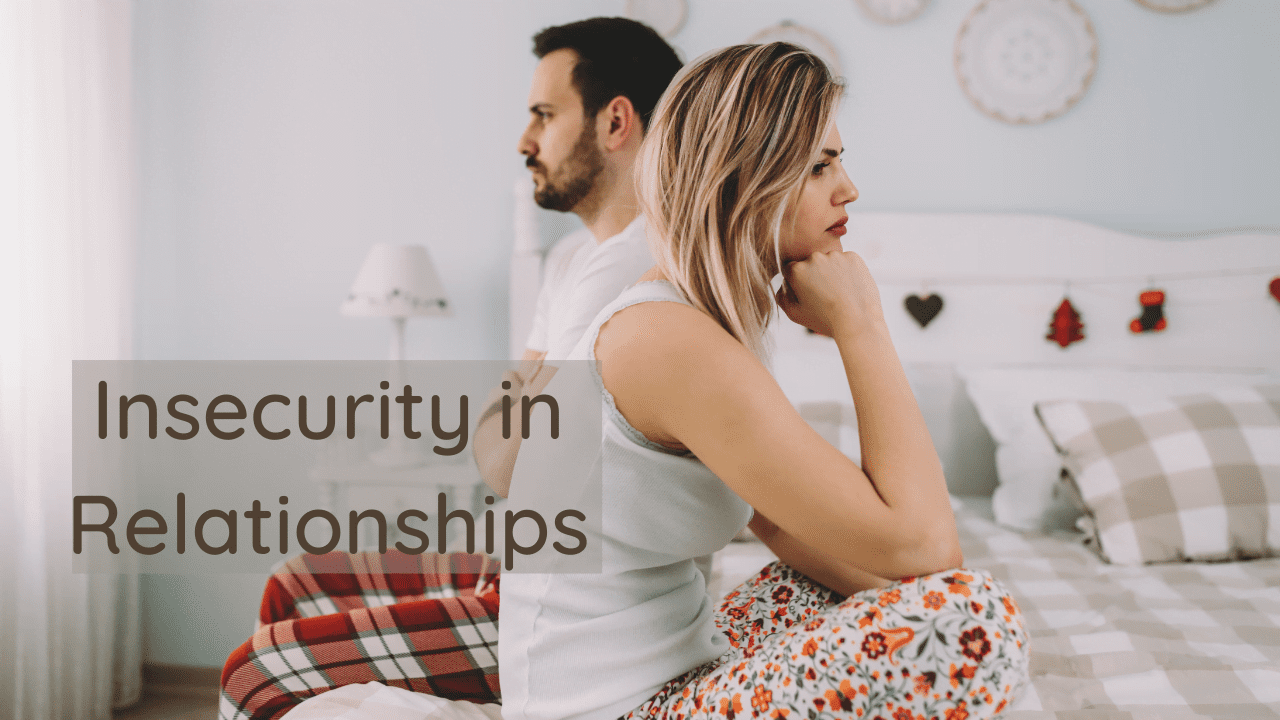 Tips to overcome relationship insecurity issues