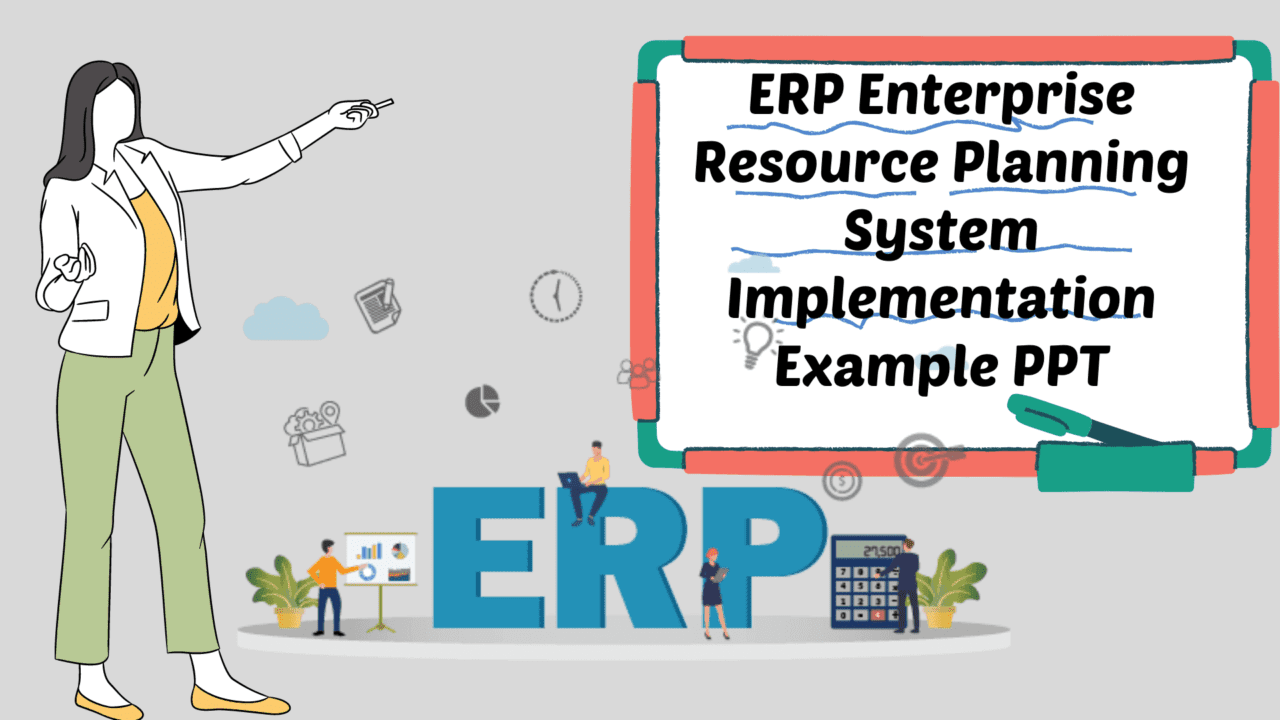 ERP Enterprise Resource Planning System Implementation Example PPT Image