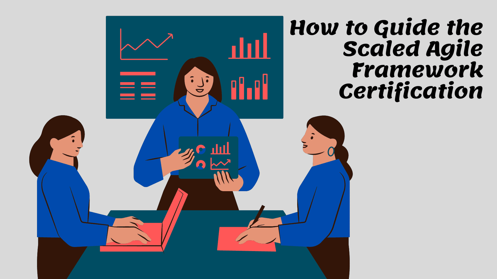 How to Guide the Scaled Agile Framework Certification Image