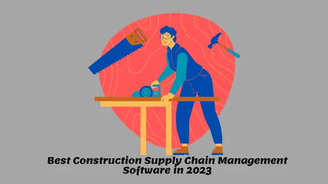 Best Construction Supply Chain Management Software in 2023 Image