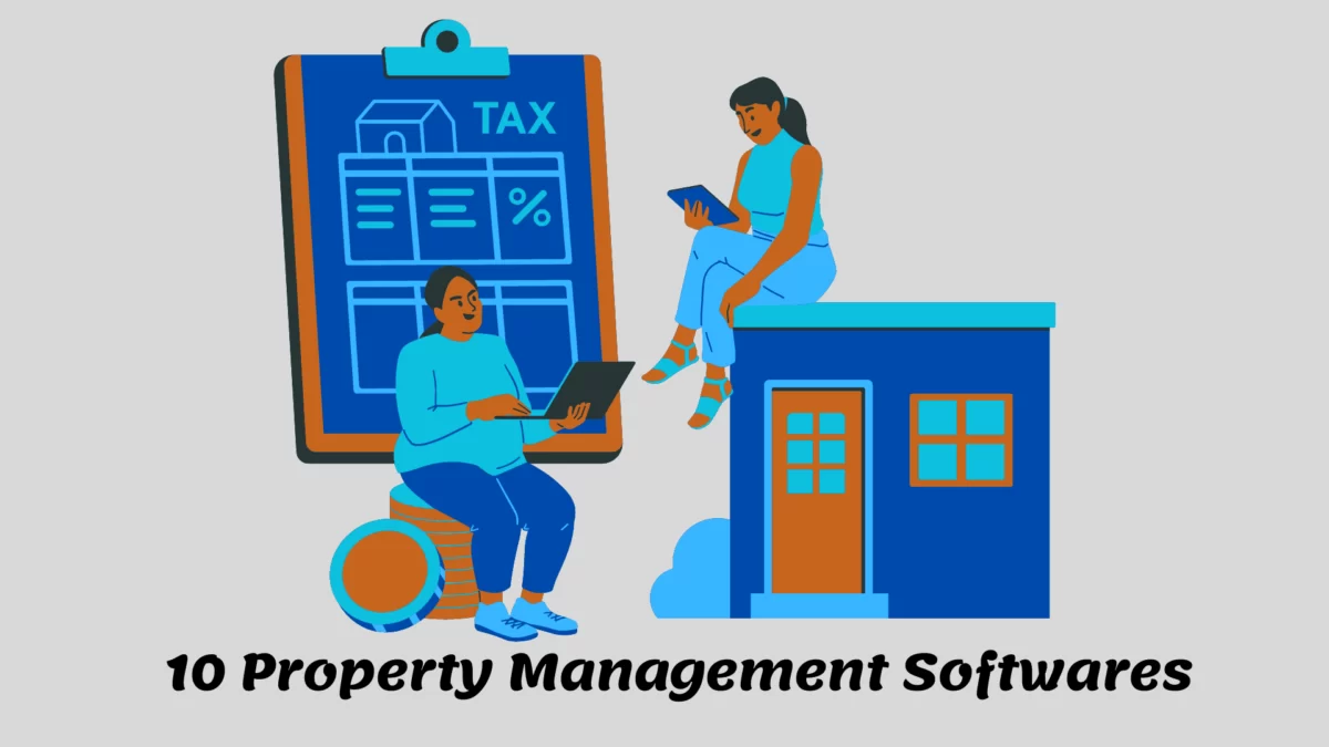 The Ultimate Guide to 10 Property Management Softwares Image