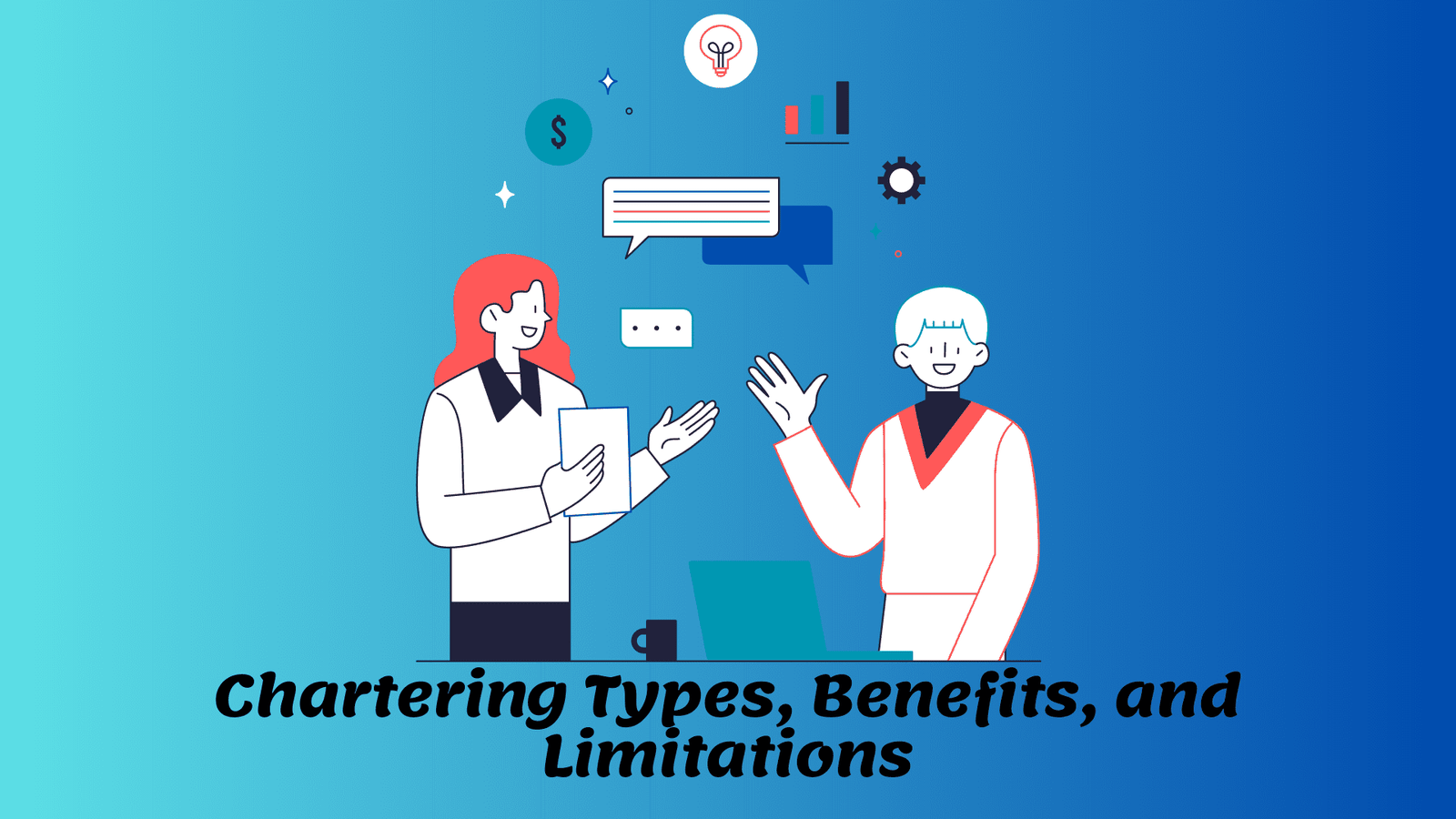 What You Need to Know About Chartering Types Benefits and Limitations Image