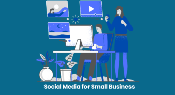 How to Use Social Media for Small Business: A Guide