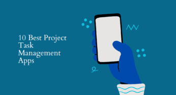 The Best Project Task Management App: A Comprehensive Guide